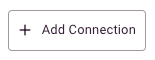 Add Connection button